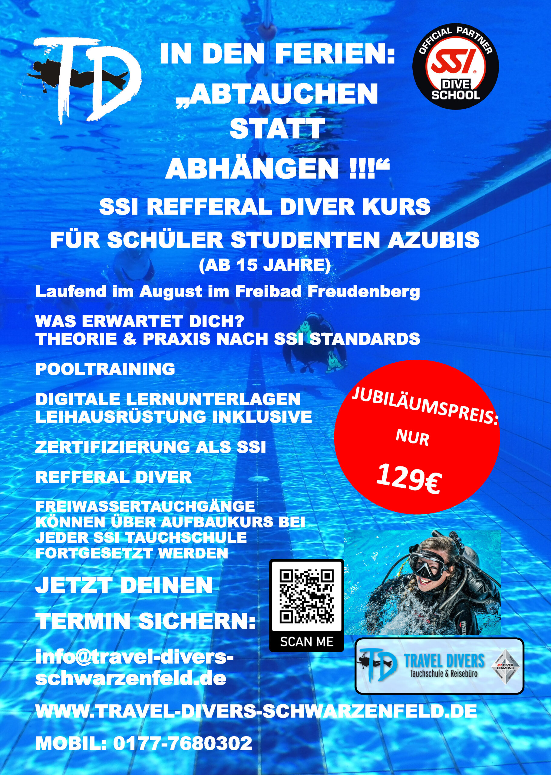 In den Ferien: „Abtauchen statt Abhängen!!!!“